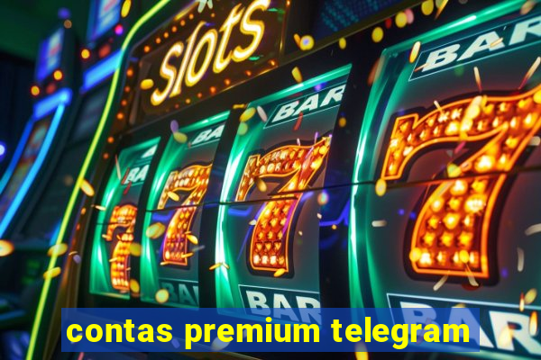 contas premium telegram